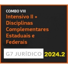 COMBO VIII - INTENSIVO II + DISCIPLINAS COMPLEMENTARES ESTADUAIS E FEDERAIS - 2024 (G7 2024.2) COMBO VIII - INTENSIVO II + DISCIPLINAS COMPLEMENTARES ESTADUAIS E FEDERAIS - 2024 (G7 2024.2)